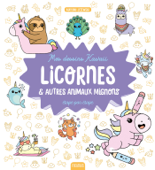 Mes dessins kawaii : Licornes et autres animaux mignons - Mayumi Jezewski