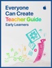 Book Everyone Can Create Teacher Guide for Early Learners