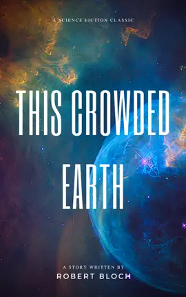 Read: This Book Crowded Earth