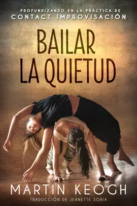 Bailar la quietud