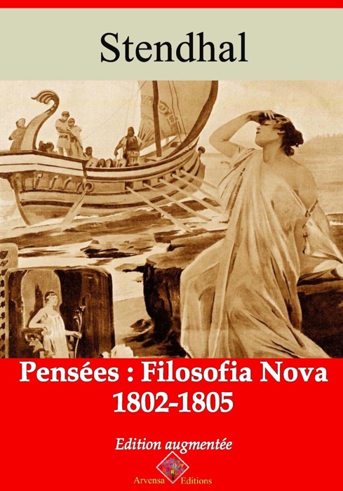 Pensées : filosofia nova (1802-1805) – suivi d'annexes