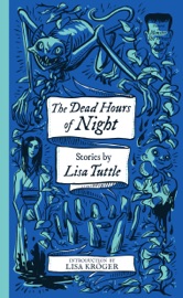 The Dead Hours of Night - Lisa Tuttle
