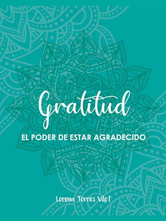 Gratitud, El poder de estar agradecido