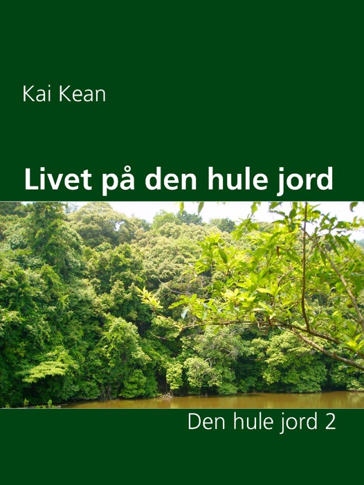 Livet på den hule jord