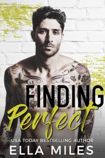 Finding Perfect by Ella Miles