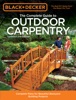 Book Black & Decker The Complete Guide to Outdoor Carpentry, Updated 2nd Edition