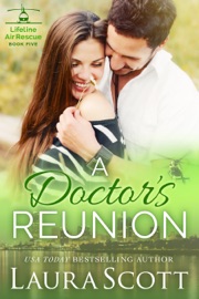 A Doctor's Reunion - Laura Scott