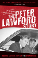 Patricia Lawford Stewart & Ted Schwarz - The Peter Lawford Story artwork