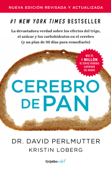 Cerebro de pan (edición revisada y actualizada) - David Perlmutter