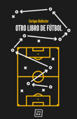 Otro libro de fútbol - Enrique Ballester