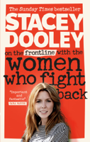 Stacey Dooley - On the Front Line with the Women Who Fight Back artwork