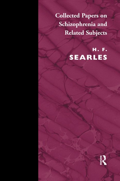 Collected Papers on Schizophrenia and Related Subjects