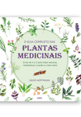 O guia completo das Plantas Medicinais - David Hoffman