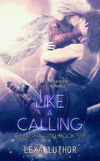 Like a Calling by Lexa Luthor