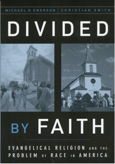 Divided by Faith by Michael O. Emerson & Christian Smith