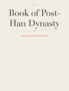Book of Post-Han Dynasty by China 24 Histories