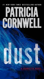 Dust - Patricia Cornwell