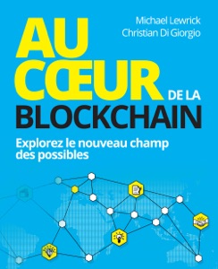 Au coeur de la Blockchain