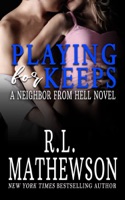 Playing For Keeps