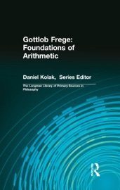 Gottlob Frege: Foundations of Arithmetic - Gottlob Frege