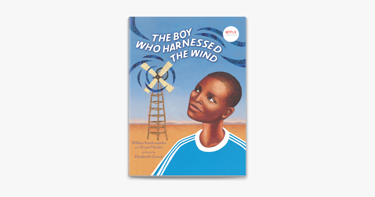 The Boy Who Harnessed The Wind Audiobook The Boy Who Harnessed the Wind by William Kamkwamba, Bryan Mealer