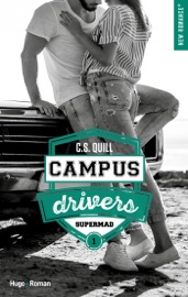 Campus drivers - tome 1 Supermad