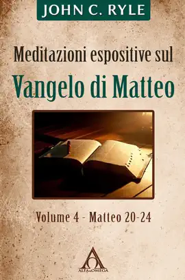 Read: Meditazioni espositive sul Book Vangelo di Matteo (vol. 4 - Mt 20-24)