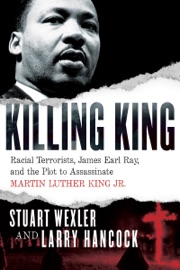 Killing King - Stuart Wexler & Larry Hancock