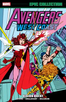 Read: Avengers West Coast Epic Book Collection