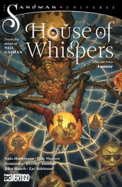 The House of Whispers Vol. 2: Ananse - Dan Watters, Nalo Hopkinson, Dominike