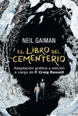 El libro del cementerio (Novela gráfica completa) - Neil Gaiman