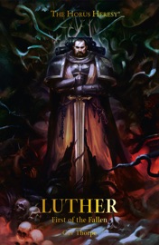 Luther: First Of The Fallen - Gav Thorpe