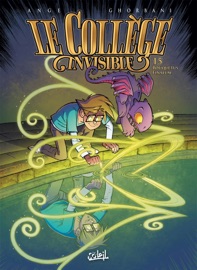 Le Collège invisible T15 - Ange & Cédric Ghorbani