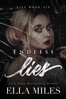 Endless Lies by Ella Miles