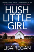 Hush Little Girl Book Cover