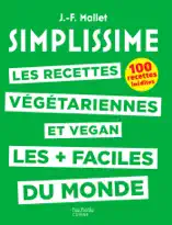 SIMPLISSIME - Recettes végétariennes et vegan