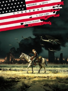 Cyberwar T03 by Daniel Pecqueur & Denys