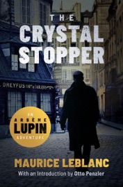 The Crystal Stopper - Maurice Leblanc