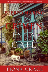 Crimen en la café (Un misterio cozy de Lacey Doyle – Libro 3) Book Cover