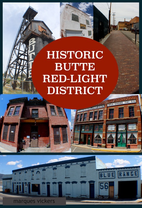 Historic Butte Red-Light District