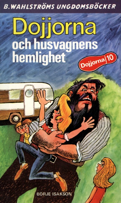 Dojjorna 9 - Dojjorna och husvagnens hemlighet