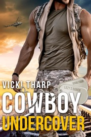 Cowboy, Undercover - Vicki Tharp