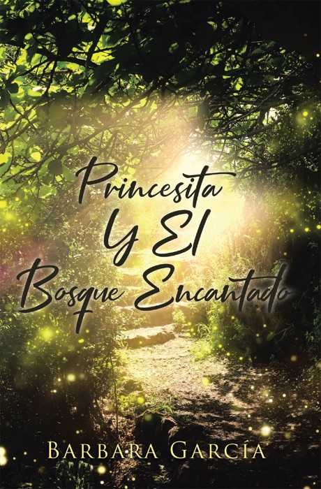 Princesita Y El Bosque Encantado