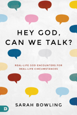 Hey God, Can We Talk? - Sarah Bowling Cover Art