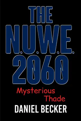 Read: Book The N.U.W.E. 2060