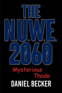 The N.U.W.E. 2060 by Daniel Becker