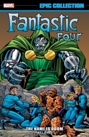 Fantastic Four Epic Collection - Stan Lee