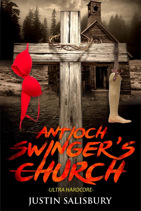 Antioch Swinger's Church Ultra Hardcore