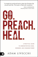Adam LiVecchi - Go. Preach. Heal. artwork