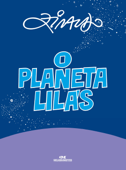 O planeta lilás - Ziraldo